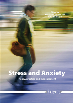 Paperback Stress and Anxiety: Theory, Practice and Measurement Book