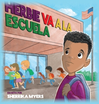 Hardcover Herbie Va a la Escuela [Spanish] Book