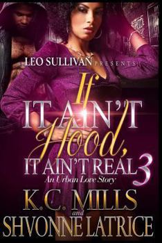 Paperback If It Ain't Hood, It Ain't Real 3 Book