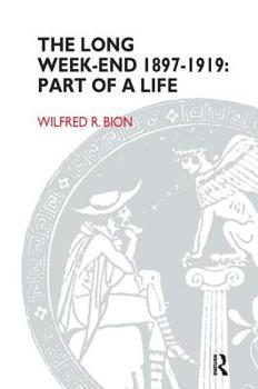 Paperback The Long Week-End 1897-1919: Part of a Life Book