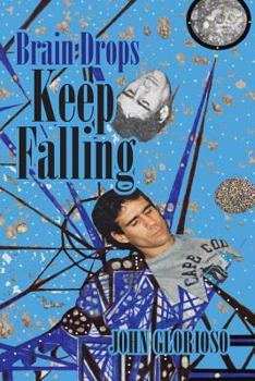 Paperback Brain Drops Keep Falling Book