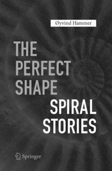 Paperback The Perfect Shape: Spiral Stories Book