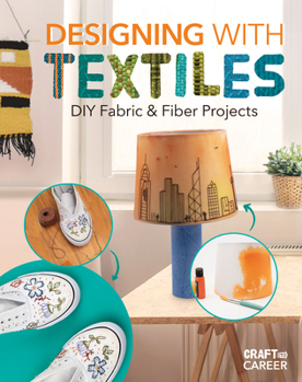 Library Binding Designing with Textiless: DIY Fabric & Fiber Projects Book