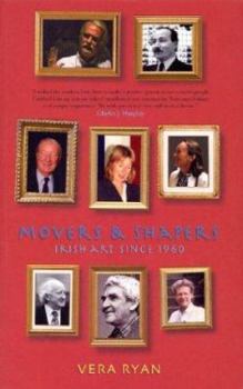 Paperback Movers and Shapers: Irish Art Since 1960 Book