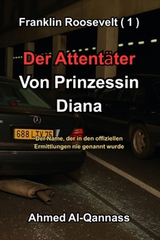 Paperback Der Mörder Von Prinzessin Diana: Der Name, der in den offiziellen Ermittlungen nie genannt wurde [German] Book