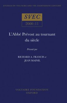 Hardcover L'Abbé Prévost Au Tournant Du Siècle [French] Book