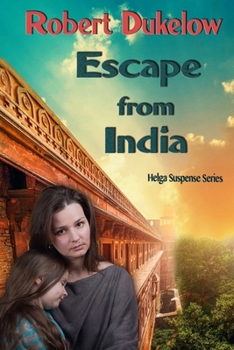 Paperback Escape from India: New and Improved Book