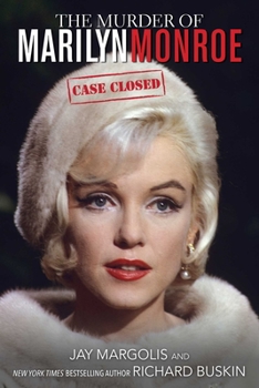 Hardcover The Murder of Marilyn Monroe: Case Closed Book