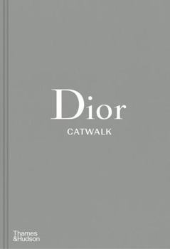 Hardcover Dior Catwalk: The Complete Collections Book