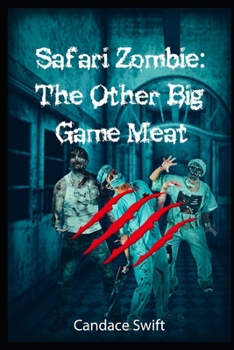Paperback Safari Zombie: The Other Big Game Meat Book