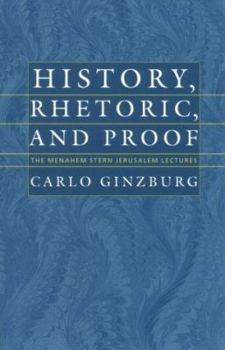 Paperback History, Rhetoric, and Proof Book