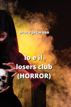 Paperback Io e il losers club (HORROR) [Italian] Book