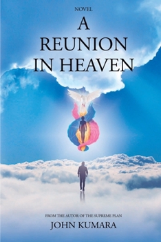 Paperback A Reunion in Heaven Book