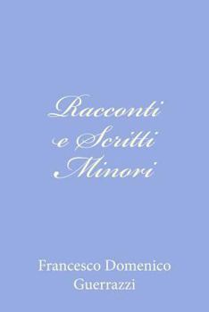 Paperback Racconti e Scritti Minori [Italian] Book