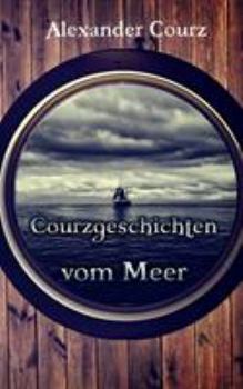 Paperback Courzgeschichten vom Meer [German] Book