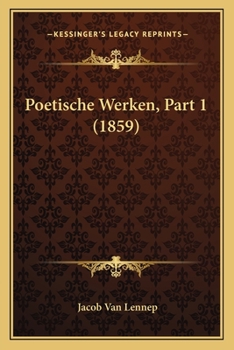 Paperback Poetische Werken, Part 1 (1859) [Dutch] Book