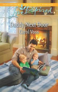 Daddy Next Door - Book #4 of the Noah's Crossing