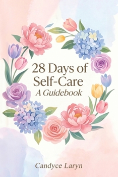 Paperback 28 Days of Self-Care: A Guidebook Book