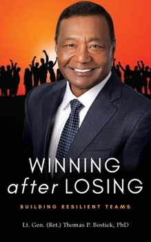 Paperback Winning After Losing: Building Resilient Teams Book