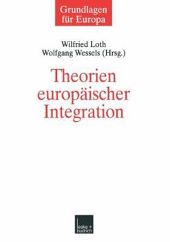 Paperback Theorien Europäischer Integration [German] Book