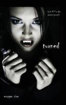 Paperback Turned (Book #1 in the Vampire Journals) Book