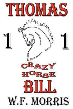 Paperback Thomas Crazy Horse Bill Book