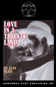 Paperback Love In A Thirsty Land Book