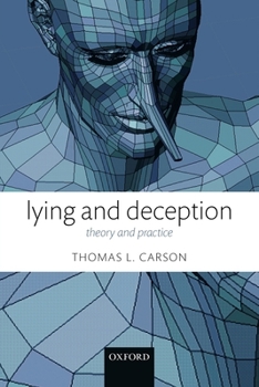 Paperback Lying and Deception: Theory and Practice Book