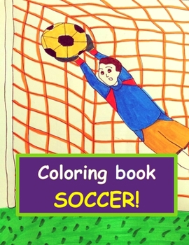 Paperback Coloring book - soccer: for young children, from 3 years old Book