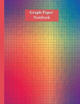 Graph Paper Notebook With Matte Multicolor Cover: Large Simple Graph Paper Journal - Grid Paper Notebook For Math And Science Students - 100 Quad ... Pages With Extra-Large Format 8.5 X 11 Inches