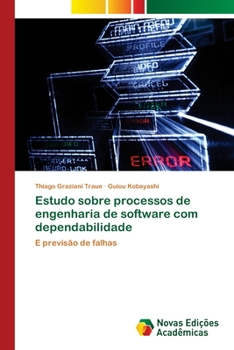 Paperback Estudo sobre processos de engenharia de software com dependabilidade [Portuguese] Book
