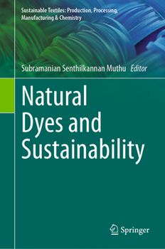 Hardcover Natural Dyes and Sustainability Book
