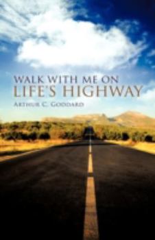 Paperback Walk with Me on Life's Highway Book