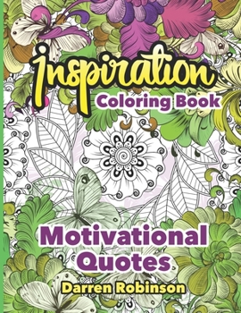 Paperback Inspiration Coloring Book: Motivational Quotes Book