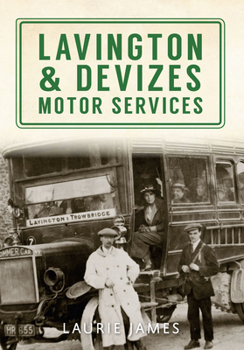 Paperback Lavington & Devizes Motor Services Book