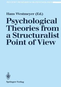 Paperback Psychological Theories from a Structuralist Point of View Book