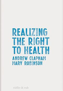 Hardcover Realizing the Right to Health Book