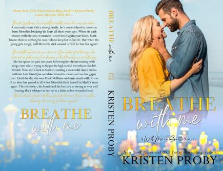 Breathe with Me - Book #7 of the With Me in Seattle
