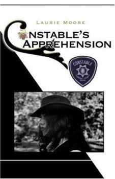 Constable's Apprehension - Book #2 of the Constable