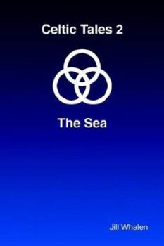 Paperback Celtic Tales 2 The Sea Book