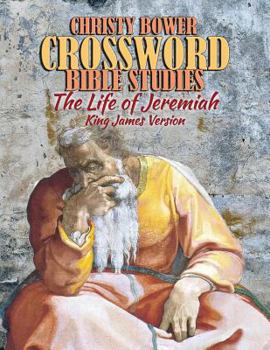 Paperback Crossword Bible Studies - The Life of Jeremiah: King James Version Book