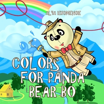 Paperback Colors for Panda Bear Bo: learning colors for kids Book