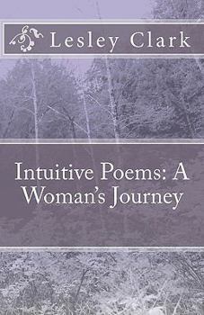 Paperback Intuitive Poems: A Woman's Journey Book