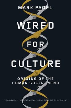 Paperback Wired for Culture: Origins of the Human Social Mind Book