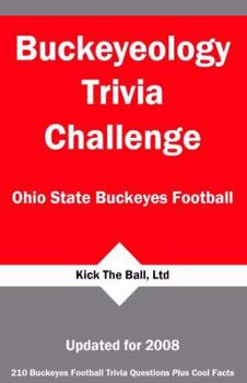 Paperback Buckeyeology Trivia Challenge: Ohio State Buckeyes Football Book