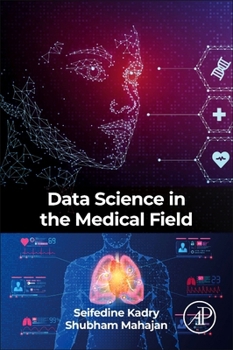 Paperback Data Science in the Medical Field Book