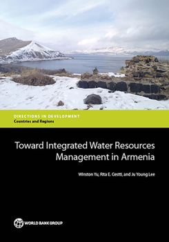 Toward Integrated Water Resources Management in Armenia