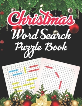 Christmas Word Search Puzzle Book: A Unique Large Print Christmas Word Search Book For Christmas Fun Word Search Game