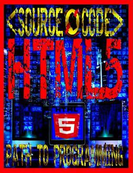 Paperback Source Code: Path to Programming HTML5 Book