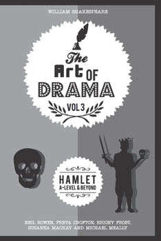 Paperback The Art of Drama, Volume 3: Hamlet Book
